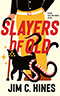 Slayers of Old